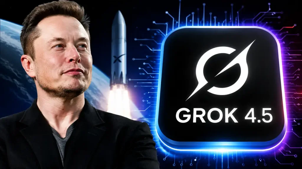 Grok 4.5 Is Here, Everything You Need to Know About Elon Musk's New AI Model